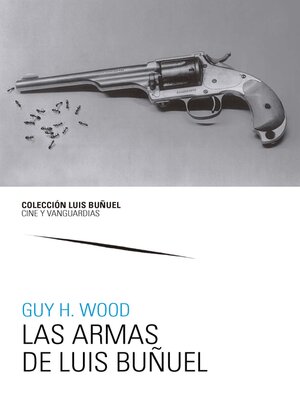 cover image of Las armas de Luis Buñuel